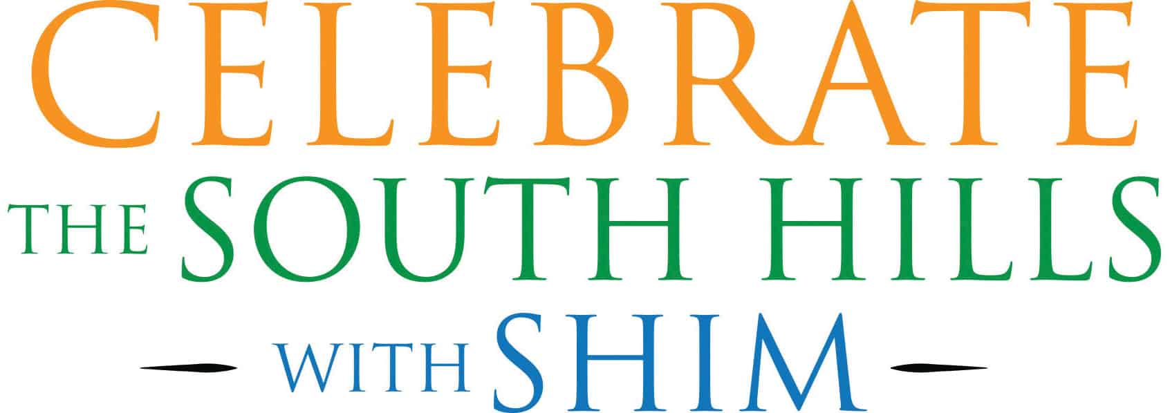 Celebrate the South Hills with SHIM