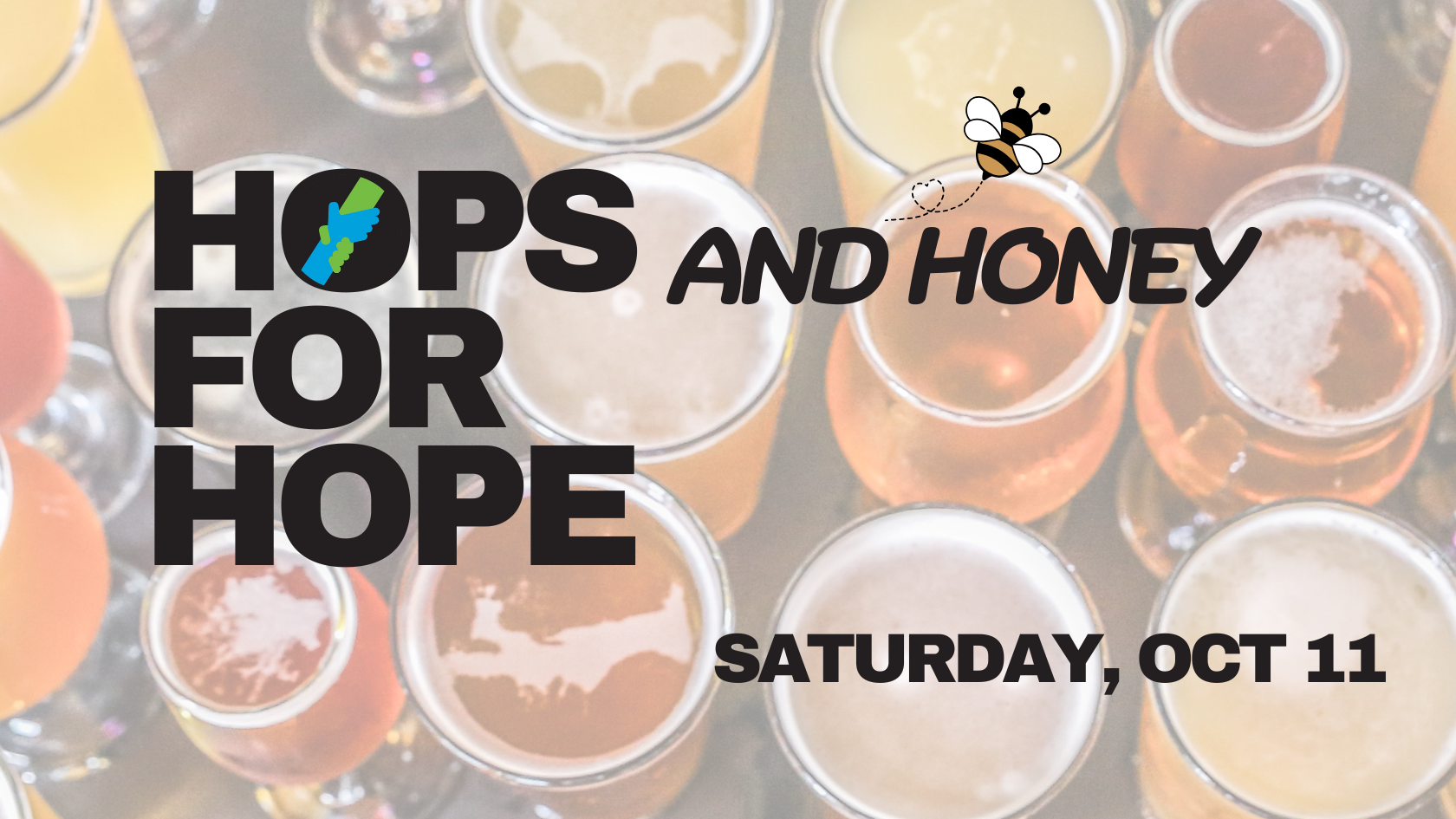 Hops (and Honey) for Hope Saturday Oct 11