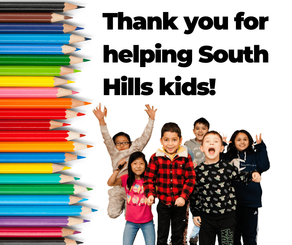 Thank you for helping South Hills kids graphic Thank you for helping South Hills kids graphic